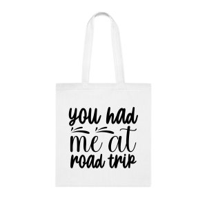 You Had Me At Road Trip Tote Bag, Funny Camping Gift, Traveling Shoulder Bag, Reusable Bags, Birthday Christmas Basket Gag Gift Idea
