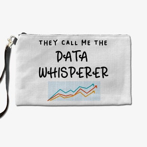 Data Whisperer Makeup Bag, Makeup Lover Cosmetic Bag, Custom Toiletry Bag, Birthday Gift For Her, Makeup Bag For Women, Christmas Gift Bag