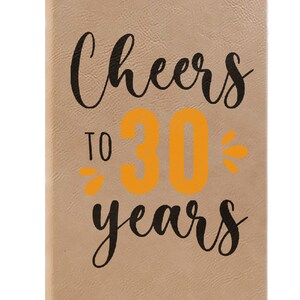 Carnet 30e anniversaire, Cheers To 30 Years Journal, Pages lignées, Idée cadeau, Gratitude Journal, Memory Book, Leatherette Journal