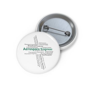 Aerospace Engineer  Pin, Aerospace Engineer Button, Button Set, Lapel Pin, Hat Pin, Enamel Pins, Lapel Pins, Funny Pin