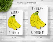 Funny Thank You Card, Downloadable Thank You Card, Printable Thank You Card, Bananas Thank You Card, Thank You Gift