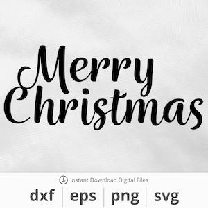Merry Christmas - Instant Digital Graphic Download – dxf, eps, png, svg files included! Christmas, Navidad, Peppermint, Candy, Gift for Her