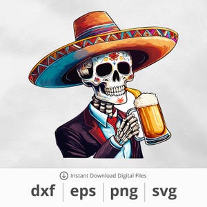 Dia de Los Muertos Skelett mit Bier - Sofortiger digitaler Grafik Download: dxf, eps, png, svg Dateien inklusive! Tasse PNG, süßes mexikanisches Skelett