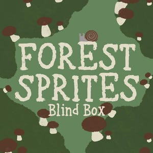 May include: An illustrated design featuring the text "FOREST SPRITES Blind Box" in a whimsical font. The image has a green background with scattered brown and white mushrooms and a small snail.
