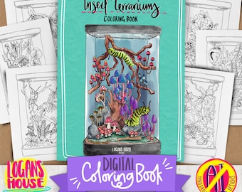 May include: A digital coloring book titled Insect Terrariums featuring a central illustration of a glass terrarium filled with colorful mushrooms, branches, and two green caterpillars, surrounded by several black and white line art pages.