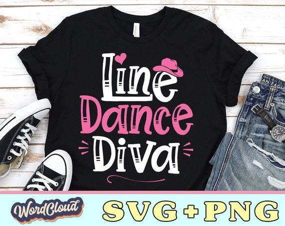 Line Dance Diva T-Shirt. Cute Line Dance Tee Shirt Gift Line Dance Diva T-Shirt. Cute Line Dance Tee Shirt Gift