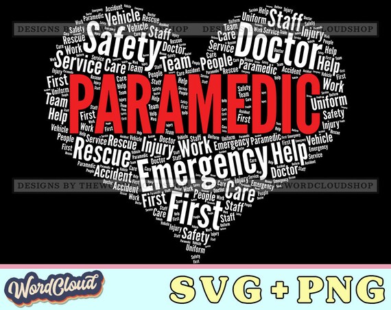 Word Cloud Heart, Paramedic, Emt, First Responder, Medic, Word
