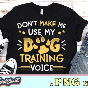 Voix de formation de chien (fr) Fichiers PNG pour sublimation (fr) Sublimation conçoit des téléchargements Fichiers PNG pour t-shirts Téléchargement numérique