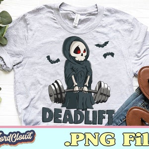 Deadlift PNG, Funny Weightlifting Gift, Gym Shirt, Skeleton, PNG Files for Sublimation, Sublimation Designs Downloads, Digital Download