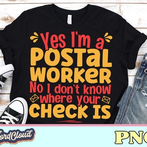 Yes I&#39;m a Postal Worker, Postal Carrier, Postal Worker Gift, Mailman Gift, Mail Carrier Gift, Retirement Gift, Postal Workers