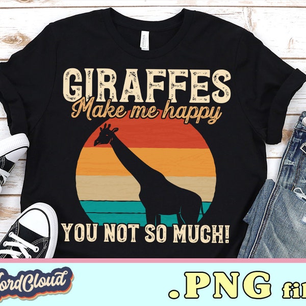 Giraffes Make Me Happy, Cute Giraffe T Shirt, Giraffe Print, Zoo Animal Clipart, Jungle Animals, Retro Sunset, Sublimation Designs