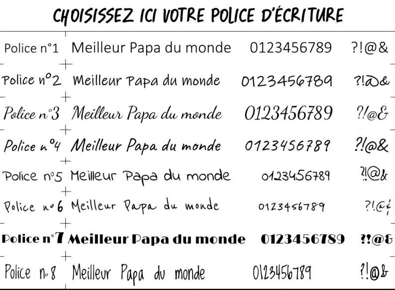 May include: Image showcasing font styles with the text "CHOISISSEZ ICI VOTRE POLICE D'&Eacute;CRITURE" and "Meilleur Papa du monde" in various fonts. Numbers and symbols are also displayed, offering a selection of typography options.