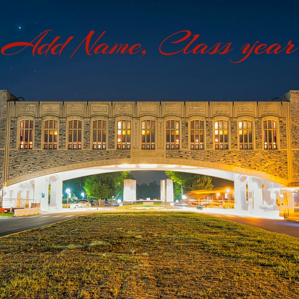 A print or Canvas of The Arch at Virginia Tech at Night.   Hokie Nation