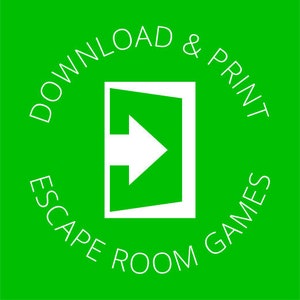 May include: White text on a green background reads "Download & Print Escape Room Games". A white silhouette of a door with an arrow pointing to the right is in the center of the circle.