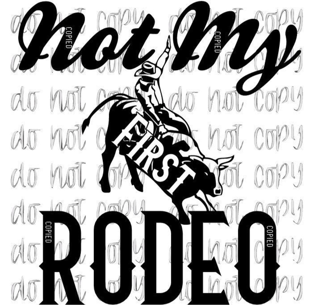 Not My First Rodeo - Etsy