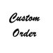 see more listings in the Custom Order section