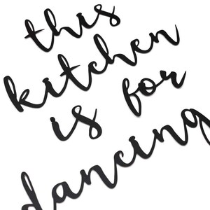 This Kitchen Is For Dancing Wall Sign Wall Decor for Kitchen, Metal Wall Sign, Kitchen Wall Art, Kitchen Wall Decor, Gifts for her, image 9