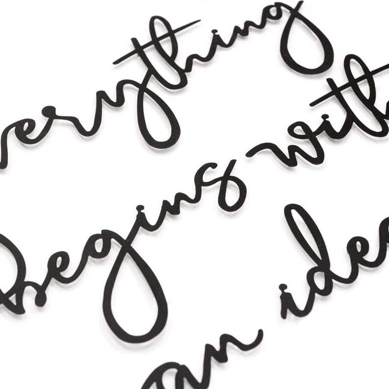 Everything Begins With an Idea Metal Wall Art Metal Wall Etsy