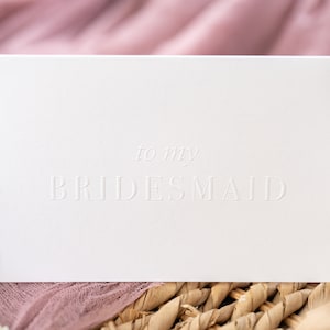 a mi tarjeta BRIDESMAID - Tarjeta de agradecimiento de dama de honor de 4 x 6 con sobre - Tarjeta de dama de honor con relieve ciego (tarjeta única)