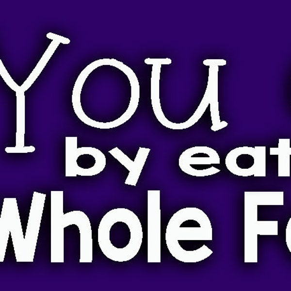 You Can Heal By Eating Whole Food Plant Based Bumper Sticker