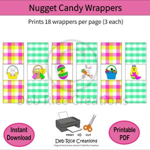 Easter Nugget Candy Wrappers - Baskets, Favors, Classroom Treats, Printable PDF