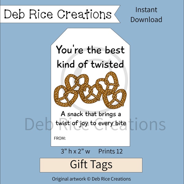 You're The Best Kind Of Twisted Gift Tags - printable pretzel gift tags, pretzel gifts, party favors