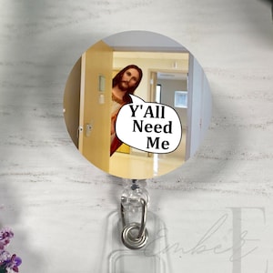 Funny Badge Pull Reel | ER Nurse | Medical ID Badge | Badge Reel Carabiner | Nurse Gift | Funny Badge Holder | Y'All Need Me Topper