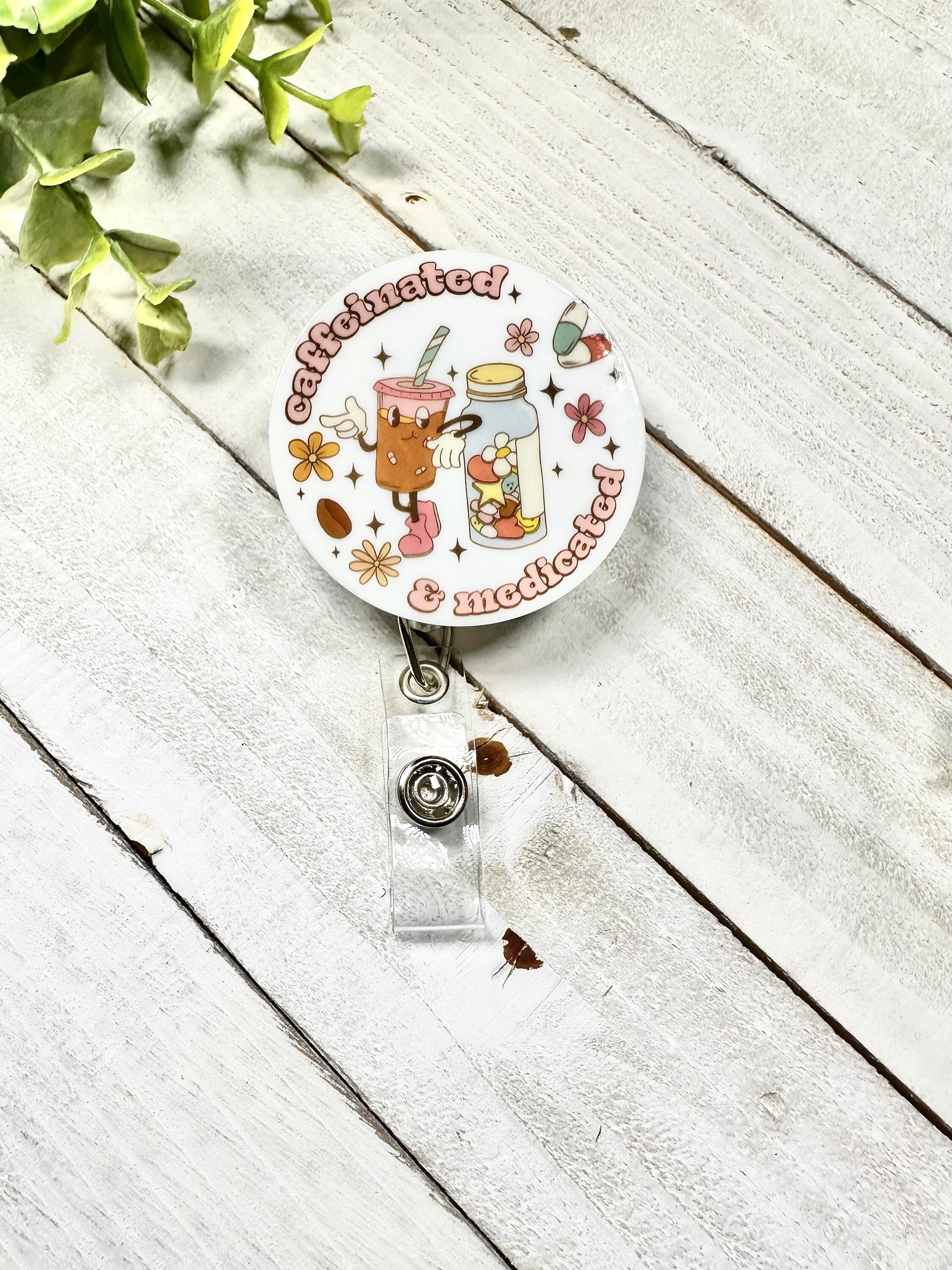 Funny Caffeinated and Medicated Hilarious Badge Reel Holder for ER Nurses  and Medical Professionals Gift Topper -  Norway