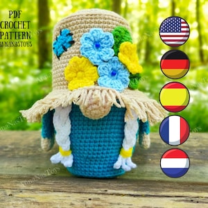 May include: Crochet pattern for a gnome with a straw hat and colorful flowers. The gnome is wearing a blue and white dress and has white braids. The pattern is available in English, German, Spanish, French, and Dutch.