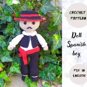 Doll Spanish boy Crochet PDF pattern (English_US terms), amigurumi doll crochet pattern