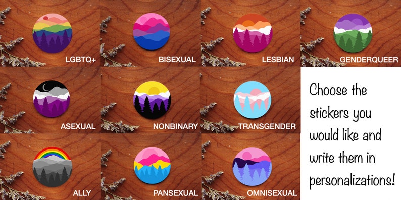 May include: A set of 12 round stickers featuring different pride flag designs with mountain and forest scenes. The stickers are arranged in a grid on a wooden surface. The text "Choose the stickers you would like and write them in personalizations!" is visible in the lower right corner of the image.