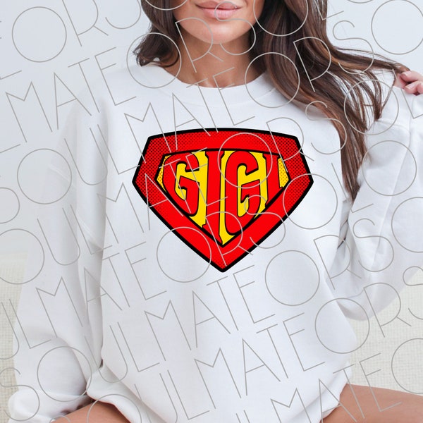 Super Gigi PNG For Sublimation, Super Grandmother's Day Digital Download, Comic Book Printable, Favorite Gigi Clipart, Family Superhero Png