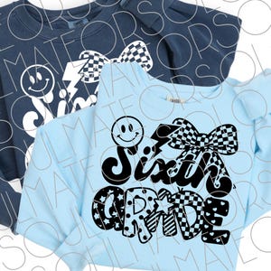 Sixth Grade SVG PNG, Retro Pattern Letters for Cricut, Funny 6th Grader Shirt Design, Sixth Grade Teacher SVG, Black Sublimation Png