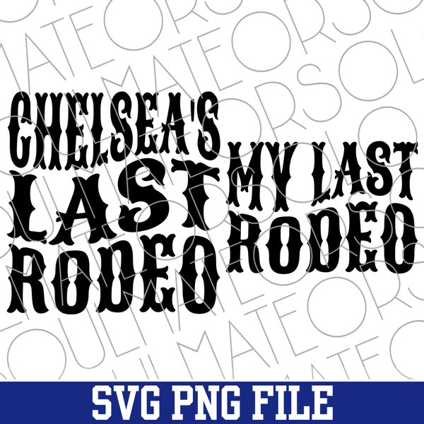 Last Rodeo Bachelorette Svg - Etsy