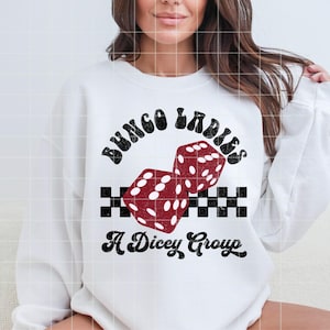 Bunco PNG File Digital Download Distressed Bunco Printable PNG Retro Bunco Dice PNG, Bunco Ladies Shirt Design For Game Night, A Dicey Group