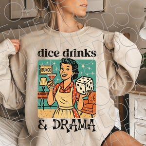 Bunco PNG File Digital Download, Drinks Drama Printable For Women Who Play Bunco, Retro Dice PNG, Bunco Ladies Shirt Design For Game Night