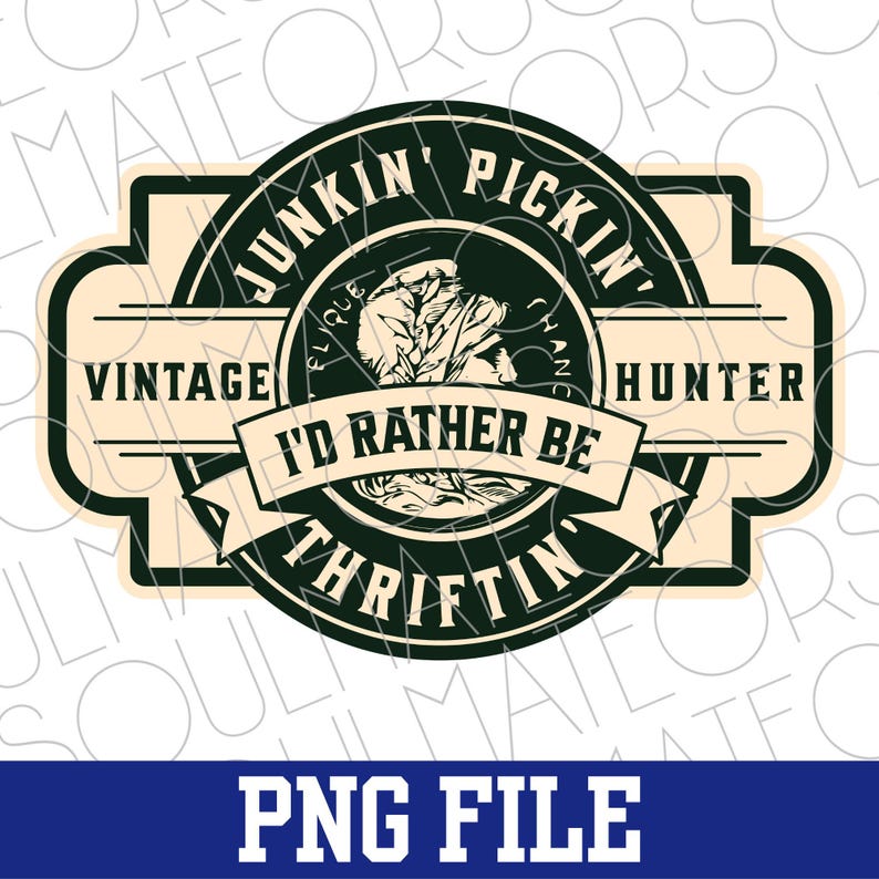 Antiquing Png, Retro Thrifting Png, Junkin Pickin Thriftin Sublimation Digital Download, Vintage Antiques Clipart, Thrift Shopper Shirt Png imagen 8