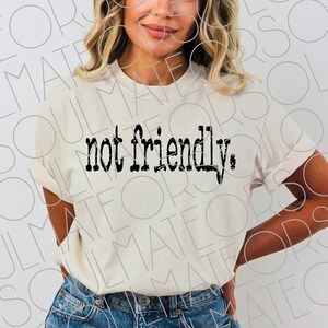 not friendly Png, Distressed Vintage Typewriter Retro Shirt Sublimation Design