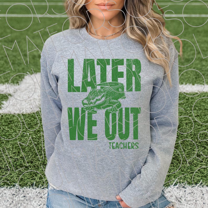 We Out Teachers Png, Distressed Vintage Later Gator Last Day of School Shirt Design image 7