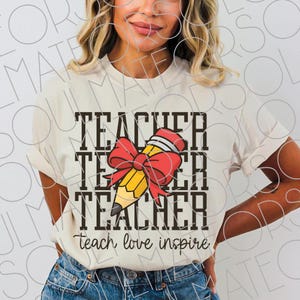 Retro Coquette Teacher Png, Stacked Varsity Letter Coquette Bow Pencil Teach Love Inspire Sublimation Design for Teachers, Digital Download