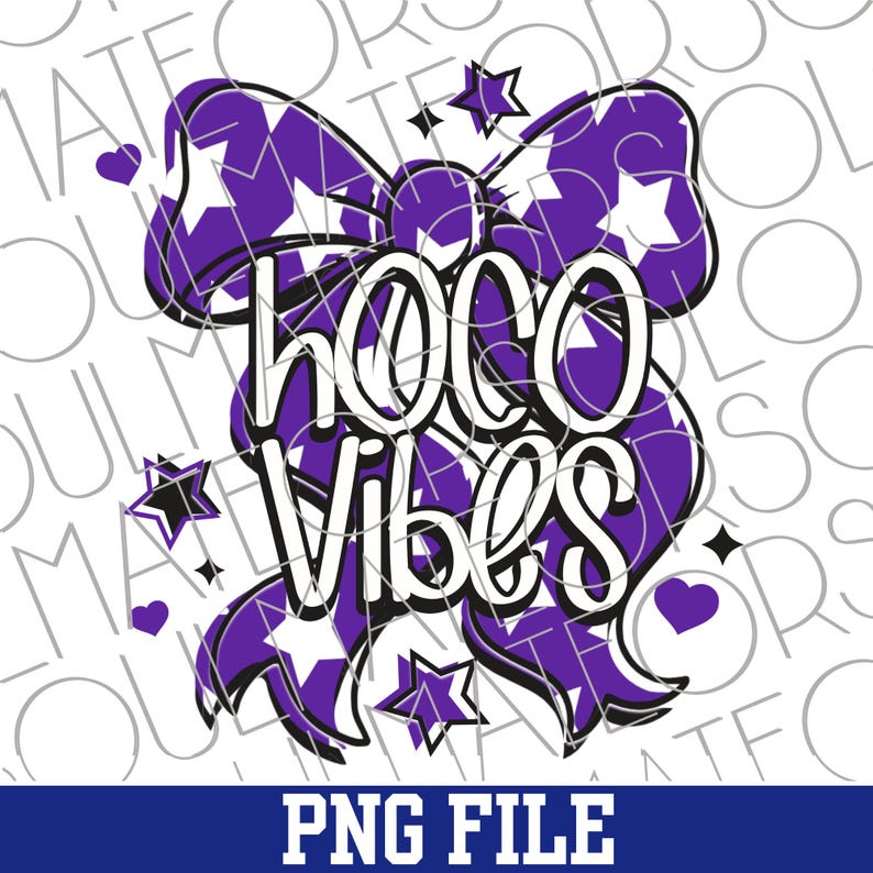 May include: A purple bow design with white star patterns and the words "HOCO Vibes" in a stylized font. The design includes small star and heart accents. The words "PNG FILE" are at the bottom.