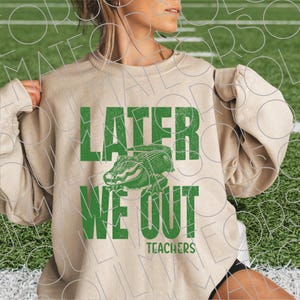 We Out Teachers Png, Distressed Vintage Later Gator Last Day of School Shirt Design image 5