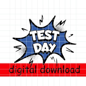 Test Day SVG, End Of School PNG, Rock The Test Teachers SVG, You Got This Svg, Comic Book Superhero Test Day Testing Teacher Gift Svg