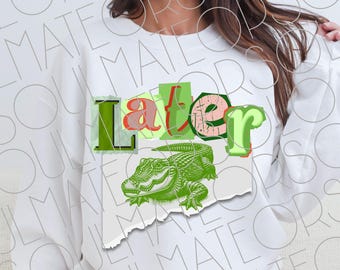 Later Gator PNG, Ransom Letter Magazine Collage Student Teacher Shirt Design for Last Day of School Year End