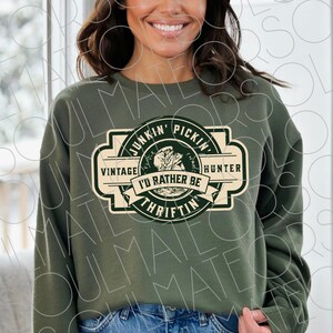 Antiquing Png, Retro Thrifting Png, Junkin Pickin Thriftin Sublimation Digital Download, Vintage Antiques Clipart, Thrift Shopper Shirt Png imagen 2