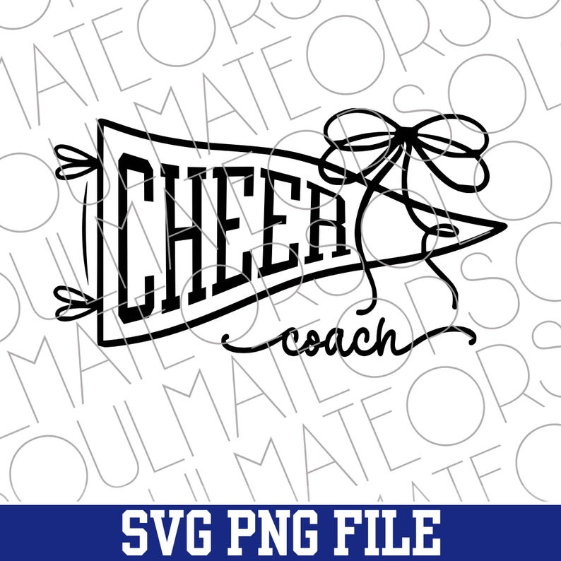 May include: Black pennant-shaped design with the word "CHEER" in bold letters and "coach" in script. A decorative bow and ribbons are attached to the pennant. The words "SVG PNG FILE" are at the bottom.