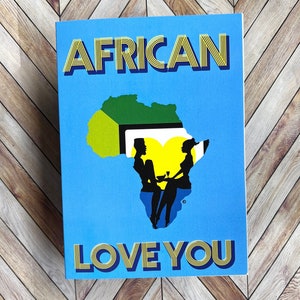 African Love You | Greeting Card| African Inspired | Love Card