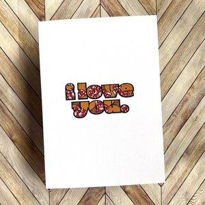 I Love You | Greeting Card| African Inspired| Love Card