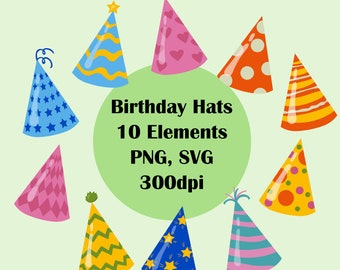 Birthday Hats - 10 Elements - Party - Birthday - Headwear - Hat - Party Hat - Mardi Gras - SVG, PNG - Digital Download