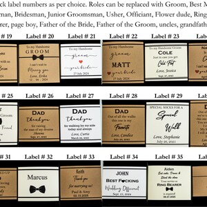 This is second picture of example labels, customer can pick from 1-36 labels. It has Favorite walk for father of bride, father of groom, usher, officiant gift socks labels. Groomsmen proposal messages like will you stand with me on this special day.